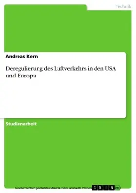 Kern |  Deregulierung des Luftverkehrs in den USA und Europa | eBook | Sack Fachmedien