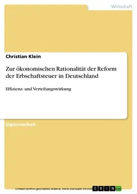 Klein |  Zur ökonomischen Rationalität der Reform der Erbschaftsteuer in Deutschland | eBook | Sack Fachmedien