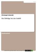 Schmidt |  Die Erbfolge bei der GmbH | eBook | Sack Fachmedien