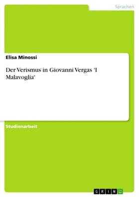 Minossi |  Der Verismus in  Giovanni Vergas  'I Malavoglia' | Buch |  Sack Fachmedien