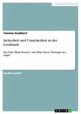 Grabbert |  Sicherheit und Unsicherheit in der Großstadt | eBook | Sack Fachmedien