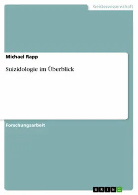 Rapp |  Suizidologie im Überblick | eBook | Sack Fachmedien