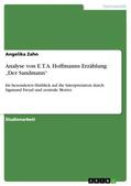 Zahn |  Analyse von E.T.A. Hoffmanns Erzählung ¿Der Sandmann¿ | Buch |  Sack Fachmedien