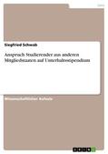 Schwab |  Anspruch Studierender aus anderen Mitgliedstaaten auf Unterhaltsstipendium | eBook | Sack Fachmedien