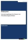 Bach |  Lizenzierungsfragen bei Einsatz von Virtualisierungstechniken | Buch |  Sack Fachmedien