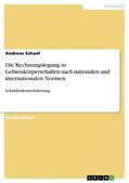 Schaaf |  Die Rechnungslegung in Gebietskörperschaften nach nationalen und internationalen Normen | Buch |  Sack Fachmedien