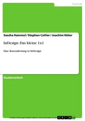Hammel / Collier / Hüter |  InDesign: Das kleine 1x1 | eBook | Sack Fachmedien