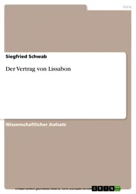 Schwab |  Der Vertrag von Lissabon | eBook | Sack Fachmedien