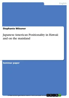 Wössner | Japanese American Positionality in Hawaii and on the mainland | E-Book | sack.de