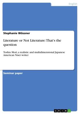 Wössner |  Literature or Not Literature: That's the question | Buch |  Sack Fachmedien