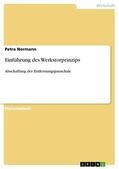 Normann |  Einführung des Werkstorprinzips | eBook | Sack Fachmedien