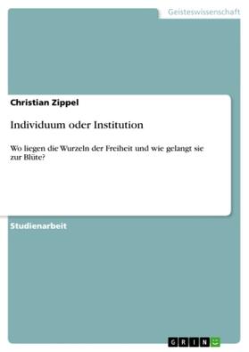 Zippel |  Individuum oder Institution | Buch |  Sack Fachmedien