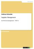 Schneider |  Supplier Management | Buch |  Sack Fachmedien