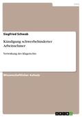 Schwab |  Kündigung schwerbehinderter Arbeitnehmer | Buch |  Sack Fachmedien