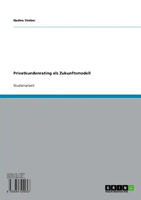 Stieber |  Privatkundenrating als Zukunftsmodell | eBook | Sack Fachmedien