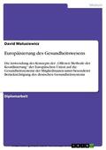 Matusiewicz |  Europäisierung des Gesundheitswesens | eBook | Sack Fachmedien