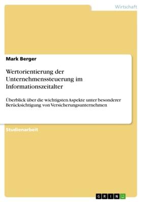 Berger |  Wertorientierung der Unternehmenssteuerung im Informationszeitalter | Buch |  Sack Fachmedien