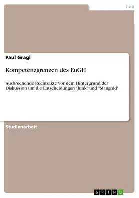 Gragl |  Kompetenzgrenzen des EuGH | eBook | Sack Fachmedien