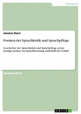 Horn |  Formen der Sprachkritik und Sprachpflege | eBook | Sack Fachmedien