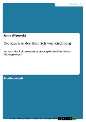 Witowski |  Die Karriere des Heinrich von Kirchberg | eBook | Sack Fachmedien