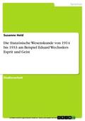 Held |  Die französische Wesenskunde von 1914 bis 1933 am Beispiel Eduard Wechsslers Esprit und Geist | eBook | Sack Fachmedien