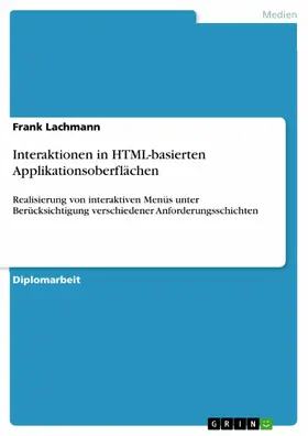 Lachmann |  Interaktionen in HTML-basierten Applikationsoberflächen | eBook | Sack Fachmedien