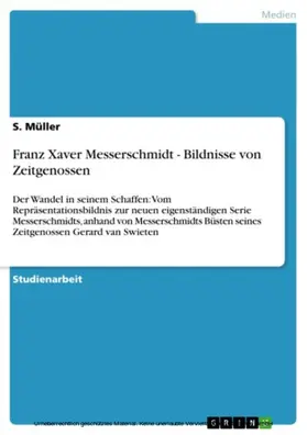 Müller |  Franz Xaver Messerschmidt - Bildnisse von Zeitgenossen | eBook | Sack Fachmedien