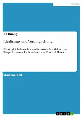 Huang |  Idealismus und Verdinglichung | eBook | Sack Fachmedien