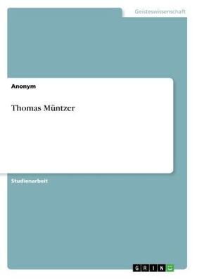 Thomas Müntzer | Buch | 978-3-640-61535-3 | sack.de