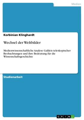 Klinghardt | Wechsel der Weltbilder | Buch | 978-3-640-62084-5 | sack.de