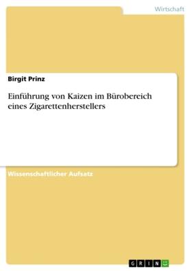 Prinz |  Einführung von Kaizen im Bürobereich eines Zigarettenherstellers | Buch |  Sack Fachmedien