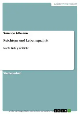 Altmann |  Reichtum und Lebensqualität | eBook | Sack Fachmedien