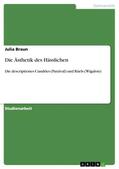 Braun |  Die Ästhetik des Hässlichen | Buch |  Sack Fachmedien