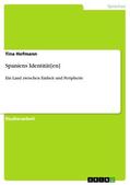 Hofmann |  Spaniens Identität[en] | eBook | Sack Fachmedien