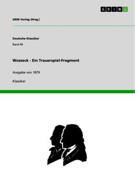 (Hrsg. |  Wozzeck - Ein Trauerspiel-Fragment | Buch |  Sack Fachmedien