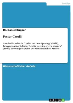 Kupper |  Passer Catulli | Buch |  Sack Fachmedien