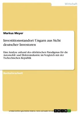 Meyer |  Investitionsstandort Ungarn aus Sicht deutscher Investoren | eBook | Sack Fachmedien