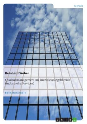 Weber |  Qualitätsmanagement im Dienstleistungsbereich (industrielle Services) | Buch |  Sack Fachmedien