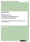 Fuchs |  Bedingungen des SchülerInnenengagements im Fremdsprachenunterricht | Buch |  Sack Fachmedien