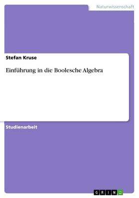 Kruse | Einführung in die Boolesche Algebra | E-Book | sack.de