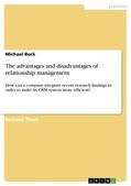 Bock |  The advantages and disadvantages of relationship management | Buch |  Sack Fachmedien