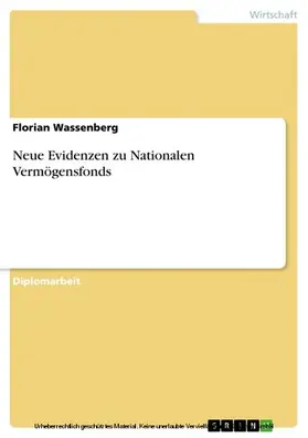 Wassenberg |  Neue Evidenzen zu Nationalen Vermögensfonds | eBook | Sack Fachmedien