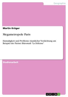Krüger |  Megametropole Paris | Buch |  Sack Fachmedien