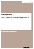 Schwab |  Arbeit auf Abruf - Inhaltskontrolle von AGB | Buch |  Sack Fachmedien