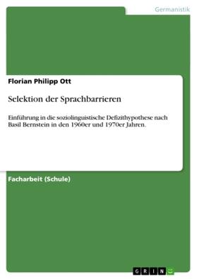Ott |  Selektion der Sprachbarrieren | Buch |  Sack Fachmedien