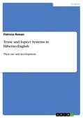 Ronan |  Tense and Aspect Systems in Hiberno-English | Buch |  Sack Fachmedien