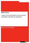 Dumay |  La place de la participation citoyenne dans la politique nationale de population | Buch |  Sack Fachmedien