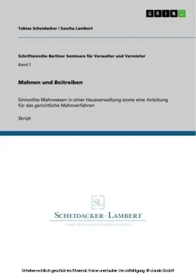 Scheidacker / Lambert |  Mahnen und Beitreiben | eBook | Sack Fachmedien