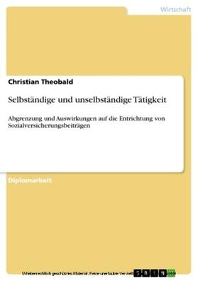 Theobald | Selbständige und unselbständige Tätigkeit | E-Book | sack.de