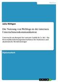 Röttgen |  Die Nutzung von Weblogs in der internen Unternehmenskommunikation | Buch |  Sack Fachmedien